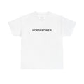 HORSEPOWER - Graphic White Tee